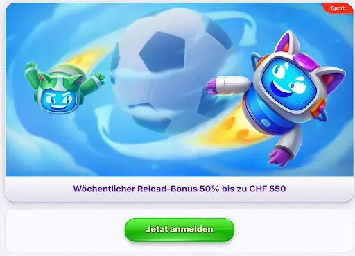 Zwei Robocat-Charaktere fliegen neben einem riesigen Fußball durch den Himmel, Text: „Wöchentlicher Reload-Bonus 50% bis zu CHF 550“.